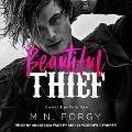 Beautiful Thief Lib/E - M. N. Forgy