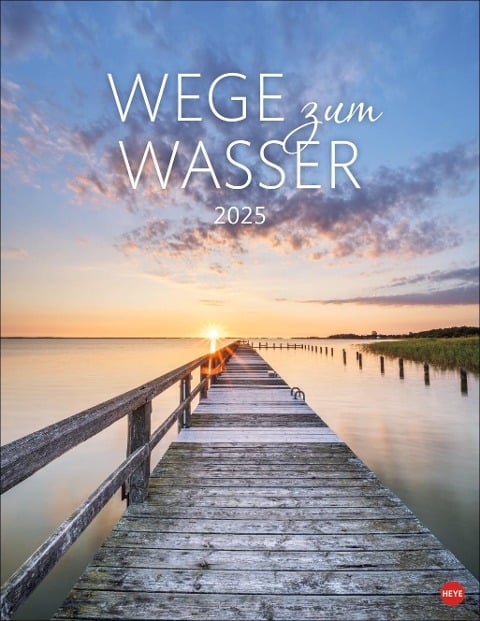 Wege zum Wasser Posterkalender 2025 - 