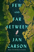 Cover-Bild zum Titel 'Few and Far Between' von 'Jan Carson'