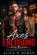 Cover-Bild zum Titel 'Axes Erlösung' von 'Alice B. Duran'