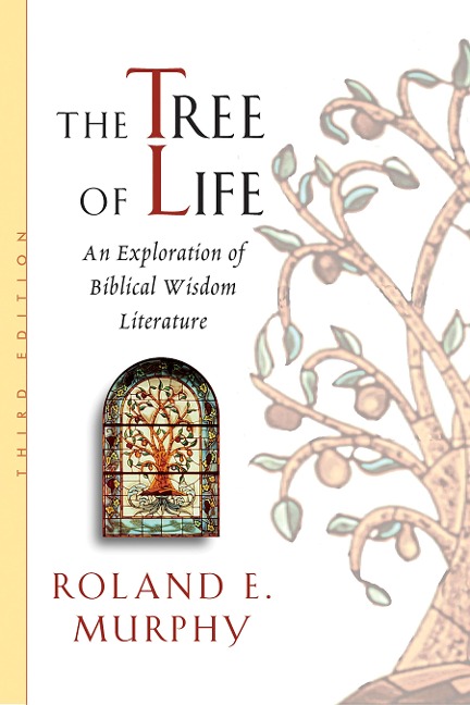 Tree of Life - Roland E. Murphy