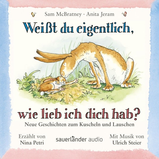 Weißt du eigentlich, wie lieb ich dich hab? - Anita Jeram, Sam McBratney
