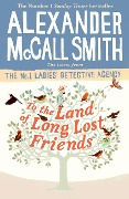 Cover-Bild zum Titel 'To the Land of Long Lost Friends' von 'Alexander McCall Smith'