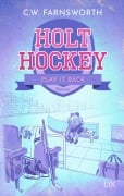 Cover-Bild zum Titel 'Holt Hockey - Play it Back' von 'C. W. Farnsworth'