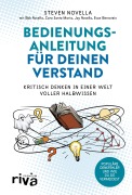 Cover-Bild zum Titel 'Bedienungsanleitung für deinen Verstand' von 'Steven Novella, Cara Santa Maria, Bob Novella, Jay Novella, Evan Bernstein'