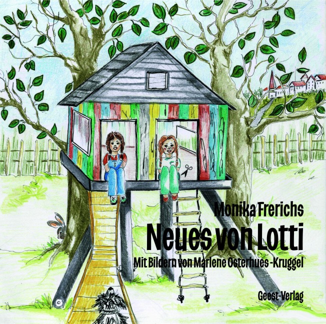 Neues von Lotti - Monika Frerichs