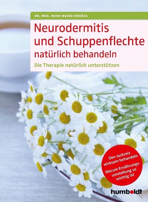 Neurodermitis und Schuppenflechte natürlich behandeln - Heike Bueß-Kovács