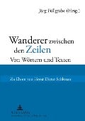 Cover-Bild zum Titel 'Wanderer zwischen den Zeilen' von ''