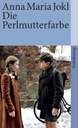 Cover-Bild zum Titel 'Die Perlmutterfarbe' von 'Anna Maria Jokl'