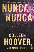 Cover-Bild zum Titel 'Nunca, Nunca: Una Novela Romántica de Suspenso (La Trilogía Completa) / Never Never (the Complete Trilogy)' von 'Colleen Hoover'