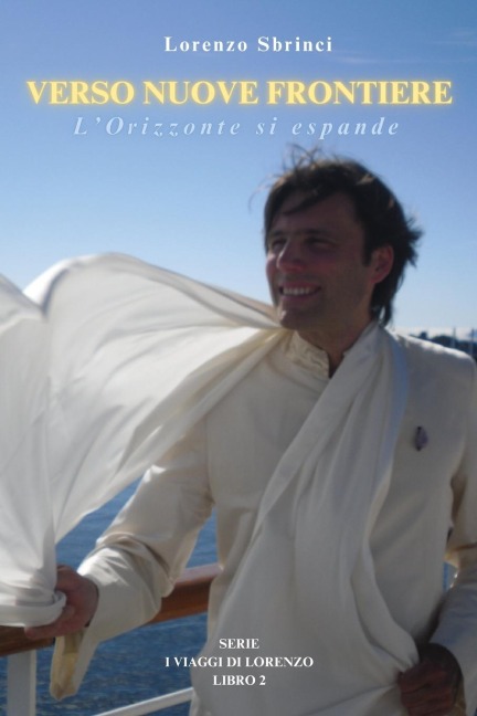 Verso Nuove Frontiere - Lorenzo Sbrinci