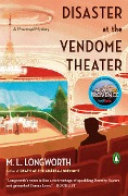 Cover-Bild zum Titel 'Disaster at the Vendome Theater' von 'M. L. Longworth'