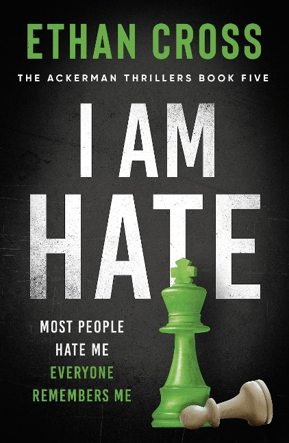 I Am Hate - Ethan Cross