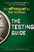 The Testing Guide - Joelle Charbonneau