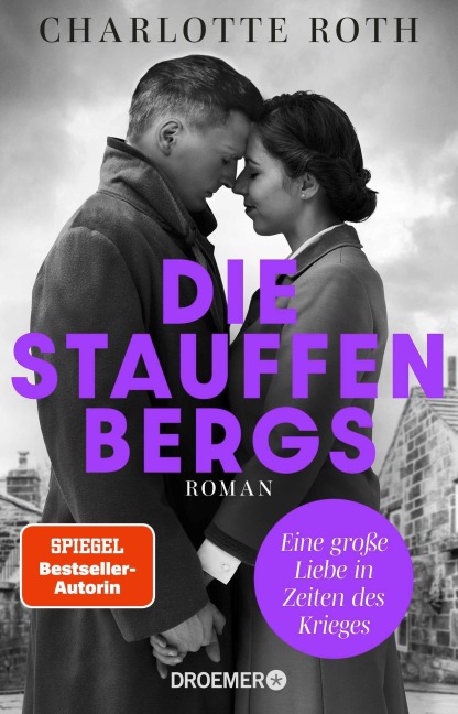 Die Stauffenbergs - Charlotte Roth