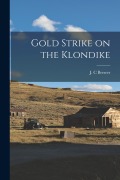 Cover-Bild zum Titel 'Gold Strike on the Klondike [microform]' von ''