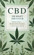 Cover-Bild zum Titel 'CBD: Die Kraft der Natur' von 'Lilly Sailor'