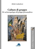 Cover-Bild zum Titel 'Culture di gruppo' von 'Alfredo Lombardozzi'