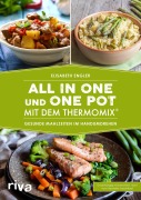 Cover-Bild zum Titel 'All in one und One Pot mit dem Thermomix®' von 'Elisabeth Engler'