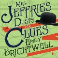 Cover-Bild zum Titel 'Mrs. Jeffries Dusts for Clues Lib/E' von 'Emily Brightwell'