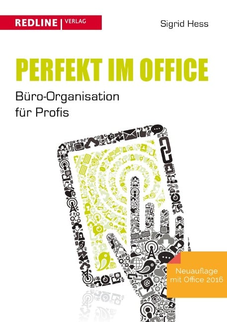 Perfekt im Office - Sigrid Hess