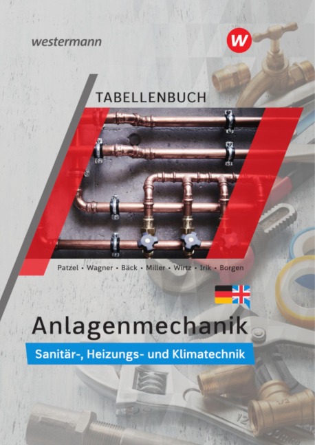 Anlagenmechanik für Sanitär-, Heizungs- und Klimatechnik - Wolfgang Miller, Helmut Wagner, Imad Irik, Hans-Joachim Bäck, Otmar Patzel