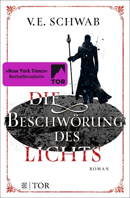 Die Beschwörung des Lichts - V. E. Schwab