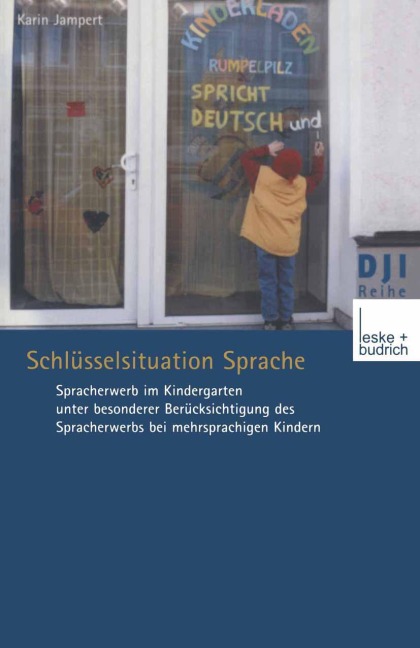 Schlüsselsituation Sprache - Karin Jampert