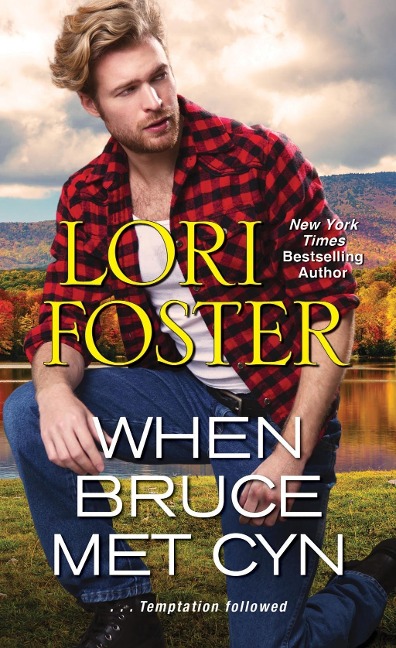 When Bruce Met Cyn - Lori Foster