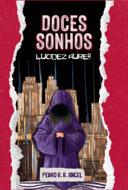 Doces Sonhos - Pedro R. R. Angel