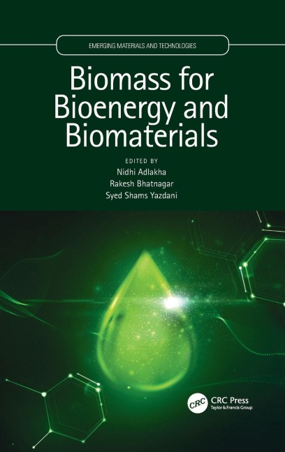 Biomass for Bioenergy and Biomaterials - 