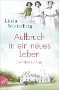 Cover-Bild zum Titel 'Aufbruch in ein neues Leben' von 'Linda Winterberg'