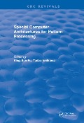 Cover-Bild zum Titel 'Special Computer Architectures for Pattern Processing' von 'King-Sun Fu'