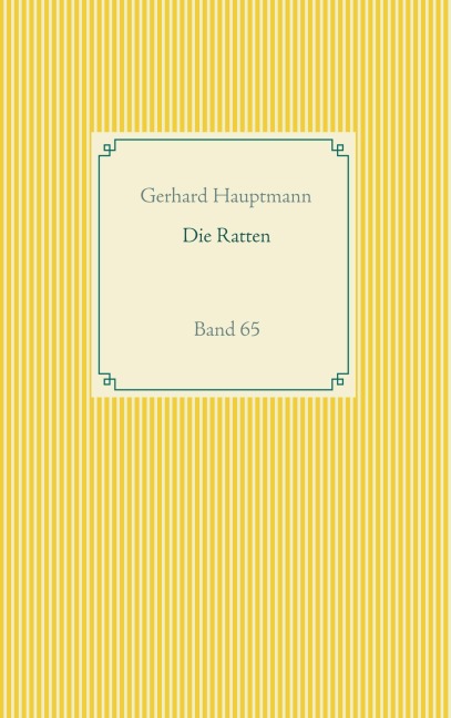 Die Ratten - Gerhard Hauptmann