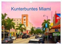 Cover-Bild zum Titel 'Kunterbuntes Miami (Wandkalender 2026 DIN A3 quer), CALVENDO Monatskalender' von 'Bruno Pohl'