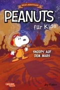Cover-Bild zum Titel 'Peanuts für Kids - Neue Abenteuer 6: Snoopy auf dem Mars' von 'Charles M. Schulz'