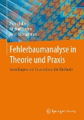 Cover-Bild zum Titel 'Fehlerbaumanalyse in Theorie und Praxis' von 'Frank Edler, Michael Soden, René Hankammer'