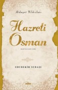 Cover-Bild zum Titel 'Hazreti Osman - Hidayet Yildizlari' von 'Ebubekir Subasi'
