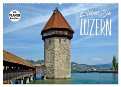 Cover-Bild zum Titel 'Erleben Sie LUZERN (Wandkalender 2026 DIN A2 quer), CALVENDO Monatskalender' von 'Melanie Viola'