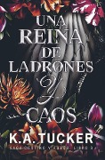 Una reina de ladrones y caos - 