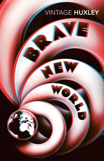 Brave New World - Aldous Huxley