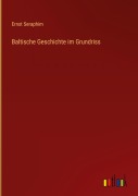 Cover-Bild zum Titel 'Baltische Geschichte im Grundriss' von 'Ernst Seraphim'
