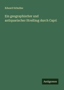 Cover-Bild zum Titel 'Ein geographischer und antiquarischer Streifzug durch Capri' von 'Eduard Schullze'