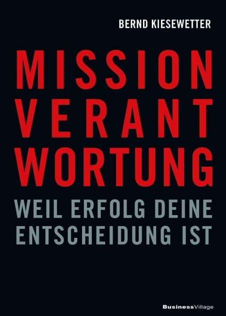 MISSION VERANTWORTUNG - Bernd Kiesewetter