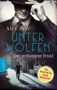 Cover-Bild zum Titel 'Unter Wölfen - Der verborgene Feind' von 'Alex Beer'
