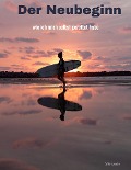 Cover-Bild zum Titel 'Der Neubeginn' von 'Nike Apolon'