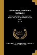 Cover-Bild zum Titel 'Monumens inédits de l'antiquité' von 'Johann Joachim Winckelmann, Mlle Sibire'