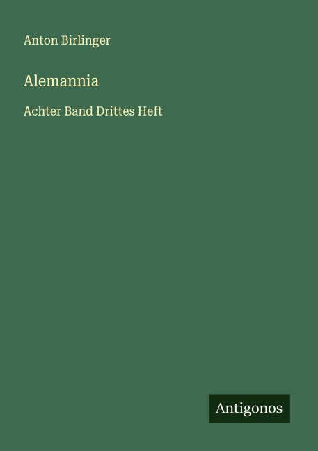 Alemannia - Anton Birlinger