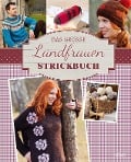 Cover-Bild zum Titel 'Das große Landfrauen Strickbuch' von ''