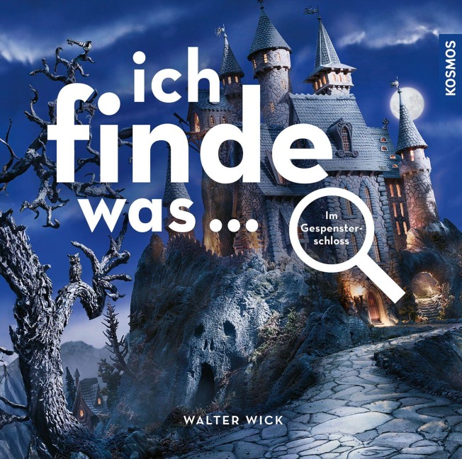 Ich finde was, Im Gespensterschloss - Walter Wick